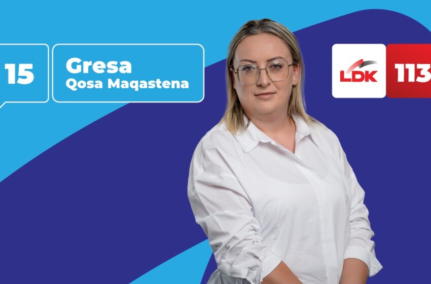  Gresa Qosa Maqastena: Arsimi dhe qytetarët në qendër të vizionit për Podujevën